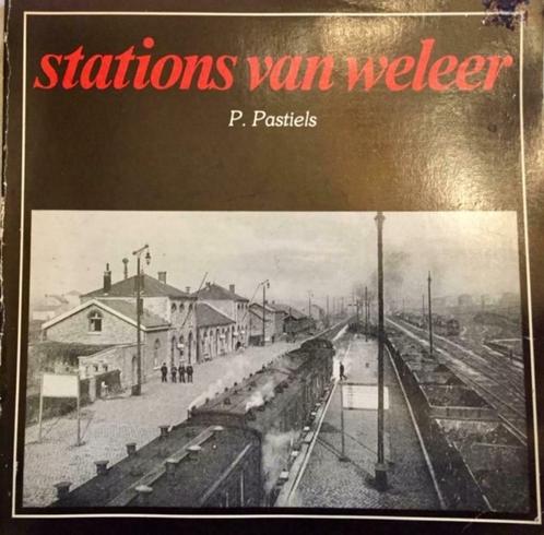 Stations van weleer, Livres, Histoire nationale, Comme neuf, Enlèvement ou Envoi