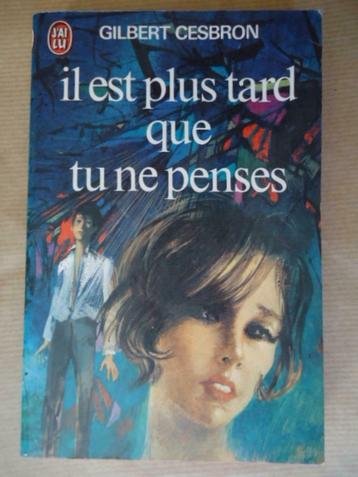 Il est plus tard que tu ne penses Gilbert Cesbron, Livres, Enlèvement ou Envoi, Utilisé
