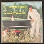 7" Alain Chamfort - Mariage A L'essai (CBS 1976) VG+, Pop, 7 inch, Single, Verzenden