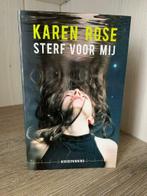 Karen Rose - Sterf voor mij (nieuw!)