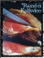 Rund- en kalfsvlees, Praktisch koken, Boeken, Ophalen of Verzenden, Gelezen