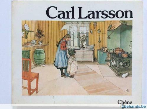 Les peintures de Carl Larsson (Chêne, 1976), Livres, Art & Culture | Arts plastiques, Utilisé, Enlèvement ou Envoi