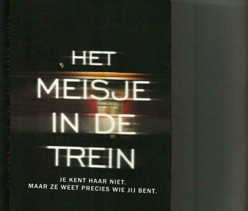 Het meisje in de trein Paula Hawkins 358 blz, Boeken, Romans, Zo goed als nieuw, Ophalen of Verzenden