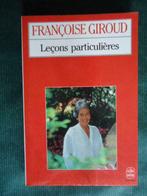 LECONS PARTICULIERES - FRANCOISE GIROUD, Ophalen of Verzenden, Gelezen