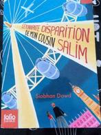 Livre impec: L'étonnante disparition de mon cousin Salim,, Ophalen of Verzenden, Zo goed als nieuw, Dowd, België