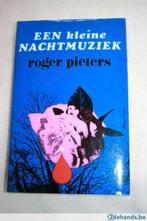 Een kleine Nachtmuziek – Roger Pieters, Boeken, Ophalen of Verzenden, Gelezen
