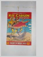 Kit Carson 5) De gevangenen van de Pawnees 1e druk 1955, Boeken, Stripverhalen, Gelezen, Ophalen of Verzenden