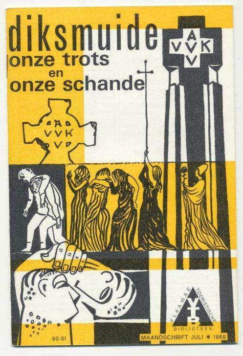 Diksmuide onze trots en onze schande - VTB 1968, Livres, Histoire nationale, Utilisé