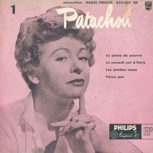 Patachou – Le piano du pauvre / Parce que + 2 – Single - EP, CD & DVD, Vinyles Singles, EP, Musique du monde, 7 pouces, Enlèvement ou Envoi