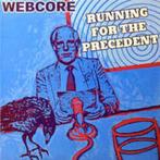 Webcore (2) – Running For The Precedent, Enlèvement