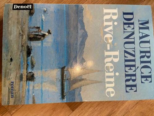 Livre "Rive-Reine" de Maurice Denuzière - comme neuf, Boeken, Romans, Zo goed als nieuw, Ophalen of Verzenden