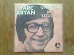 single marc aryan, 7 pouces, Pop, Enlèvement ou Envoi, Single