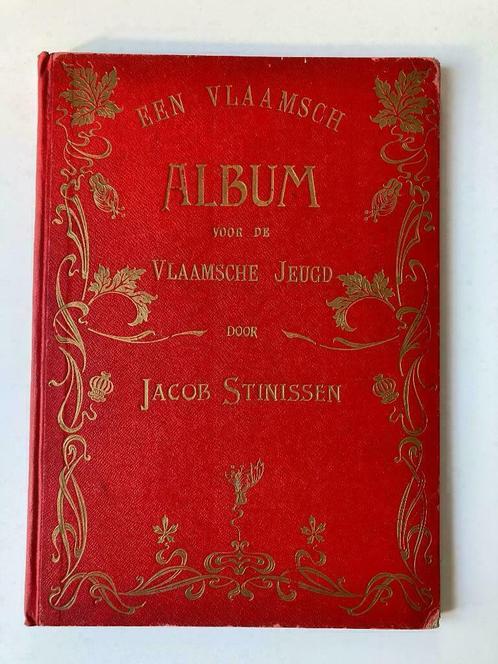 Een Vlaamsch Album voor de Vlaamsche Jeugd - J. Stinissen, Antiquités & Art, Antiquités | Livres & Manuscrits, Enlèvement ou Envoi
