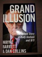 Grande Illusion L'histoire inédite de Rudy Giuliani et du 11, Utilisé, Enlèvement ou Envoi