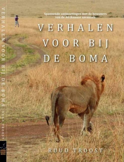 Ruud Troost - Verhalen voor bij de boma, Livres, Récits de voyage, Neuf, Afrique, Enlèvement ou Envoi