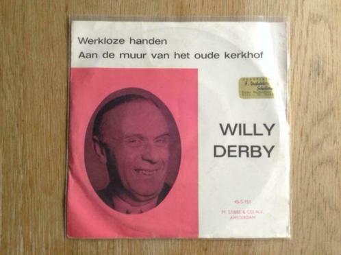 single willy derby, Cd's en Dvd's, Vinyl Singles, Single, Nederlandstalig, 7 inch, Ophalen of Verzenden