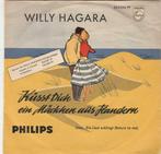 45T: Willy Hagara: Küsst dich ein Mädchen aus Flandern, Overige formaten, Ophalen of Verzenden