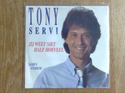 single tony servi, Cd's en Dvd's, Vinyl Singles, Single, Nederlandstalig, 7 inch, Ophalen of Verzenden