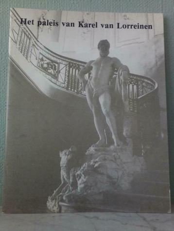 Le Palais de Charles de Lorraine - Claudine Lemaire, Enlèvement ou Envoi, 19e siècle, Comme neuf, Claudine Lemaire