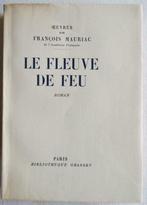 François Mauriac Le Fleuve de Feu (ex sur vélin), Enlèvement ou Envoi