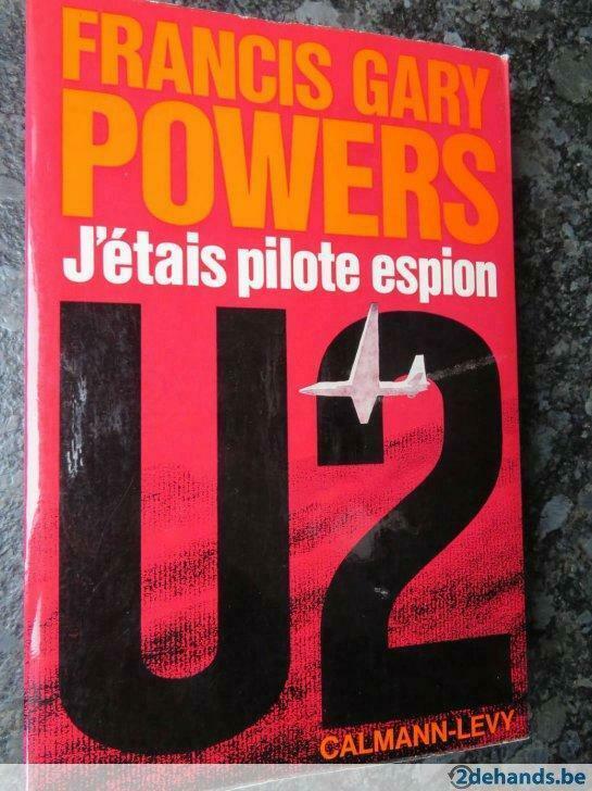 F. Gary Powers U2 ,  J'étais pilote espion,  Calmann-Levy, Boeken, Oorlog en Militair, Gelezen, Ophalen of Verzenden
