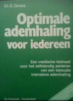 Optimale ademhaling voor iedereen, Dr.E.Gross, Boeken, Ophalen of Verzenden