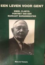 Een leven voor Gent, Emiel Claeys, Ophalen of Verzenden