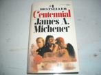 Paperback Centennial (James A. Michener), Ophalen of Verzenden, Zo goed als nieuw
