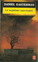 LE SEPTIÈME SANCTUAIRE - DANIEL EASTERMAN, Enlèvement ou Envoi, Utilisé, Europe autre, DANIEL EASTERMAN