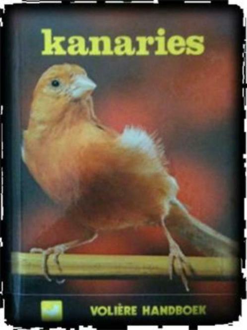 Kanaries, George Lynch, Livres, Animaux & Animaux domestiques, Utilisé, Oiseaux, Enlèvement ou Envoi