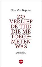 Dirk Van Duppen - Zo verliep de tijd die me toegemeten was, Verzenden, Ziekte en Allergie, Zo goed als nieuw, Dirk Van Duppen