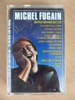 MICHEL FUGAIN : SES PLUS GRANDS SUCCES(CASSETTE), Cd's en Dvd's, 1 bandje, Ophalen of Verzenden, Origineel, Pop
