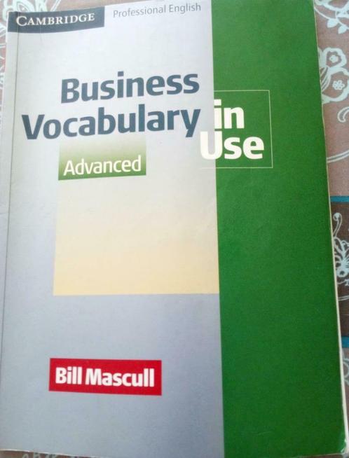 Livre Book "Business vocabulary in use advanced" 134 p, 2004, Livres, Langue | Anglais, Comme neuf, Non-fiction, Enlèvement ou Envoi