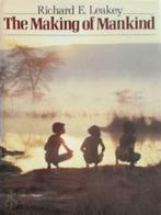 The Making of Mankind / Richard E. Leakey, Livres, Comme neuf, Richard E. Leakey, Enlèvement ou Envoi, Sciences naturelles