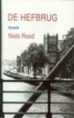 De hefbrug / Niels Rood, Ophalen of Verzenden, Zo goed als nieuw