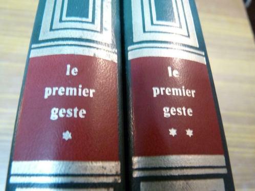 Livre "Le premier geste" tome 1 & 2-Editions Erasme 1978, Boeken, Overige Boeken, Zo goed als nieuw, Ophalen of Verzenden
