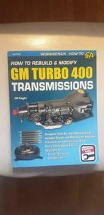 Handleiding: how to rebuild and modify GM turbo 400 transm., Ophalen of Verzenden