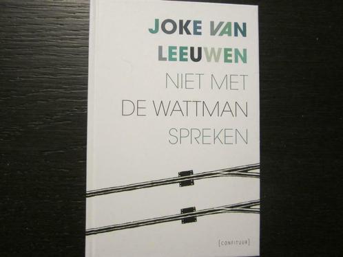 Niet met de wattman spreken (Joke van Leeuwen), Boeken, Literatuur, Zo goed als nieuw, België, Ophalen of Verzenden