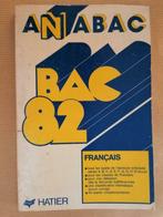 ANABAC - BAC 82 - Hatier - Français - Christine Géray, Livres, Utilisé, Enlèvement ou Envoi
