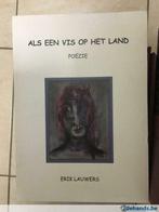 Poëzie Als een vis op het land Erik Lauwers, Antiek en Kunst, Ophalen