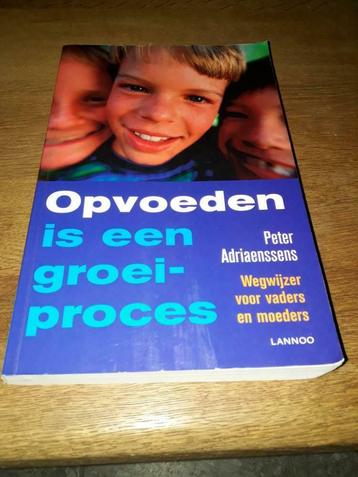 Opvoeden is een groeiproces Adriaenssens Peter, Enlèvement