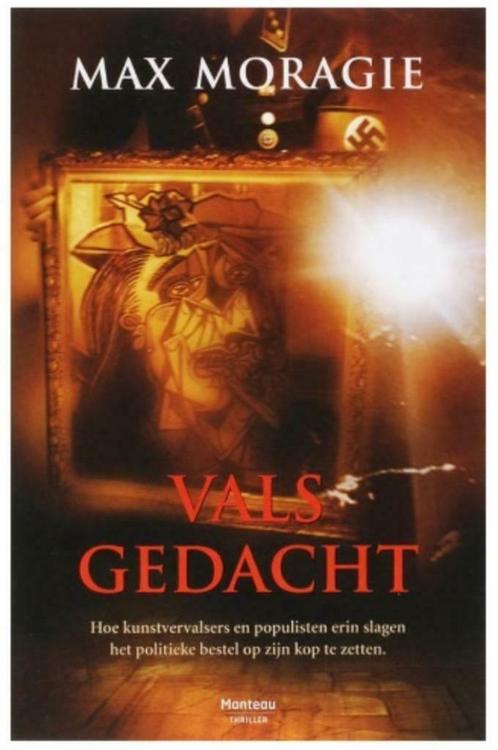 Vals gedacht van Max Moragie, Boeken, Thrillers, Zo goed als nieuw, België, Ophalen of Verzenden