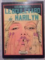 Michel Schetter : Le Boulevard de Marilyn, Enlèvement ou Envoi