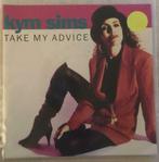 7" Kym Sims - Take My Advice (ATCO 1992) VG+, 7 pouces, Envoi, Single, Dance