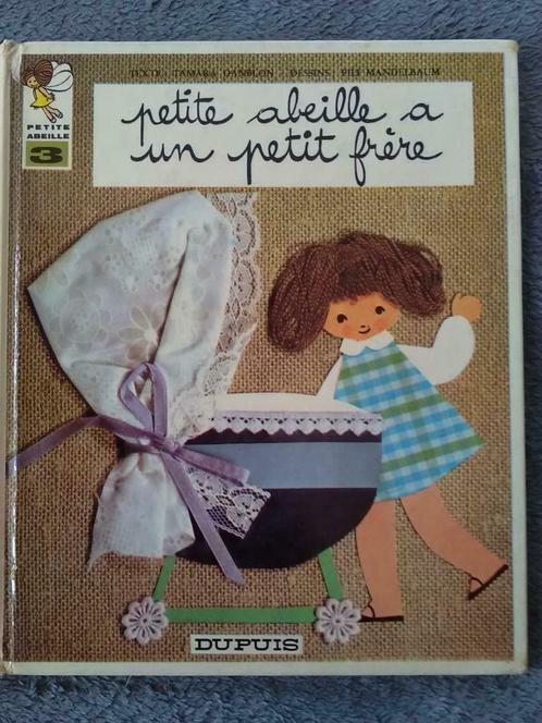 "Petite abeille a un petit frère" Tamara Danblon (1970), Livres, Livres pour enfants | 4 ans et plus, Utilisé, Fiction général