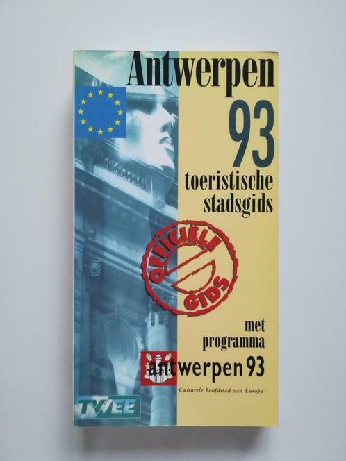 Antwerpen 93: toeristische stadsgids, Livres, Guides touristiques, Comme neuf, Autres types, Benelux, Autres marques, Enlèvement ou Envoi