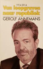 1914-2014 - Van loopgraven naar republiek - Gerolf Annemans, Boeken, Ophalen of Verzenden, Zo goed als nieuw, Politiek en Staatkunde