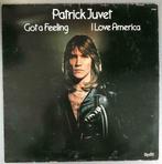 Vinyle de Patrick Juvet: "I love America", Enlèvement ou Envoi, Utilisé