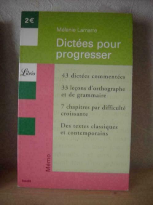 Dictées Pour Progresser de Mélanie Lamarre, Livres, Livres scolaires, Neuf, Français, Autres niveaux, Enlèvement