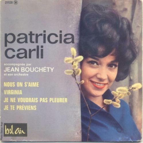 Patricia Carli – Nous on s’aime - Single – EP, Cd's en Dvd's, Vinyl Singles, Gebruikt, Single, Pop, 7 inch, Ophalen of Verzenden